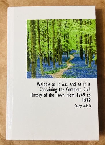 Walpole history george - walpole,